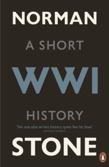 World War One : A Short History