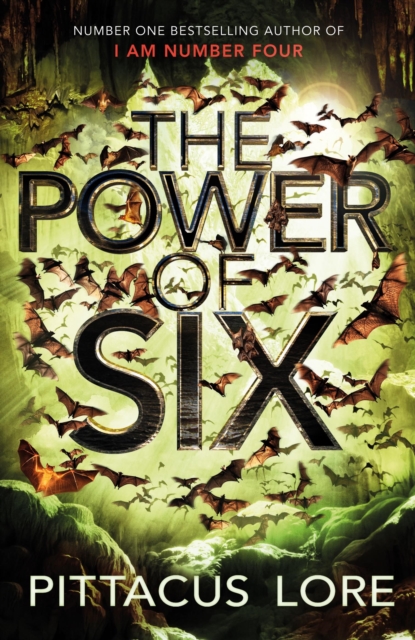 The Power of Six (Lorien Legacies Book 2)
