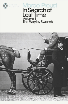 In Search of Lost Time : The Way by Swann's