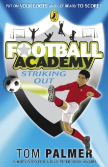Football Academy: Striking Out (Book 2)