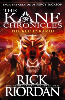 The Kane Chronicles : The Red Pyramid (Book 1)