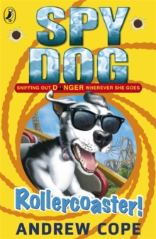 Rollercoaster! (Spy Dog Series)