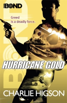Hurricane Gold (Young Bond Book 4)