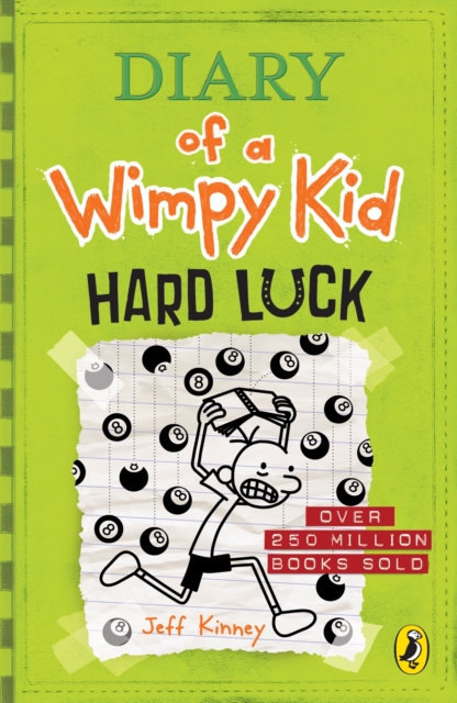 Diary of a Wimpy Kid : Hard Luck (Book 8)