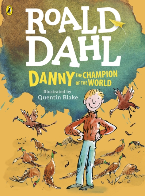 Roald Dahl: Danny, the Champion of the World (Large Colour Edition)