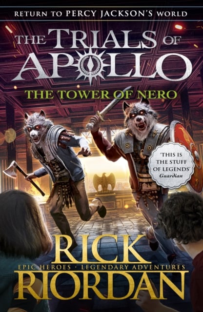 The Trials of Apollo: The Tower of Nero (Book 5)