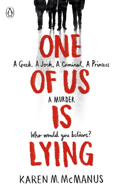 One Of Us Is Lying (Young Adult Thriller)