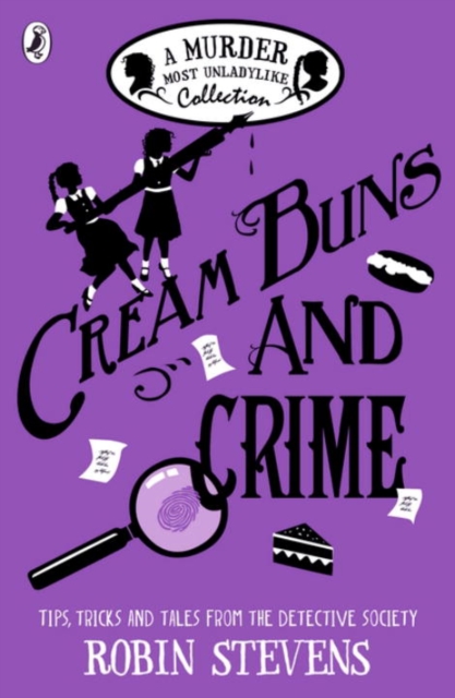 Cream Buns and Crime: Short Story Collection (A Murder Most Unladylike)