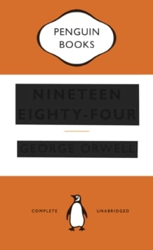 Nineteen Eighty-Four (Penguin Classic)