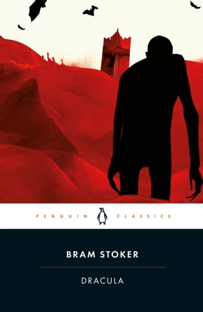 Bram Stoker: Dracula (Penguin Classics)