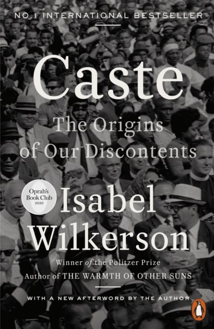 Caste : The Origins of our Discontents