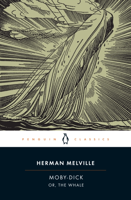 Moby-Dick or The Whale (Penguin Classic)