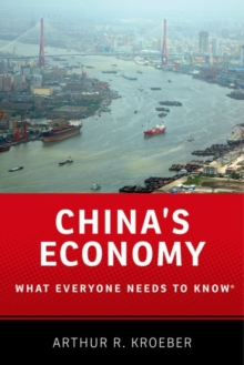 China's Economy : What Everyone Needs to Know (R)