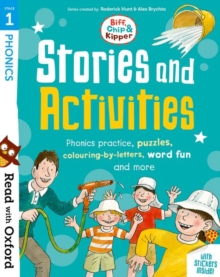 Read with Oxford: Stage 1: Biff, Chip and Kipper: Stories and Activities : Phonics practice, puzzles, colouring-by-letters, word fun and more