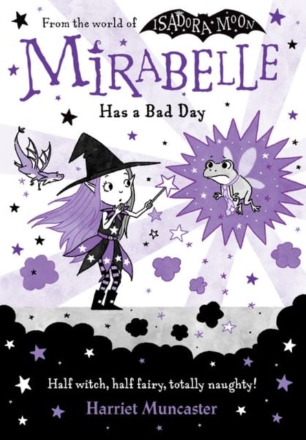 Mirabelle Has a Bad Day (From the World of Isadora Moon)