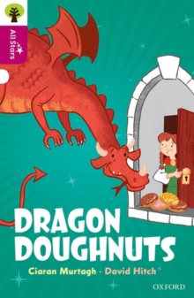 Oxford Reading Tree All Stars: Oxford Level 10: Dragon Doughnuts