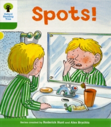 Oxford Reading Tree : More Stories A - Spots! (Level 2)