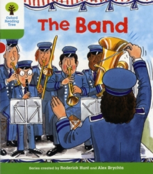 Oxford Reading Tree : More Patterned Stories A - The Band(Level 2)