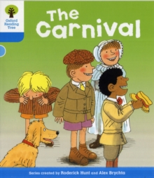 Oxford Reading Tree: Level 3: More Stories B: The Carnival