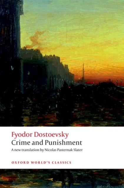 Crime and Punishment (Oxford World's Classic)