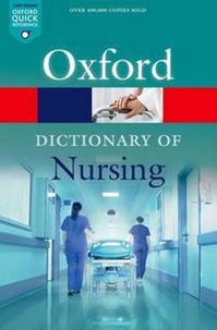 A Dictionary of Nursing (7 Revised edition)