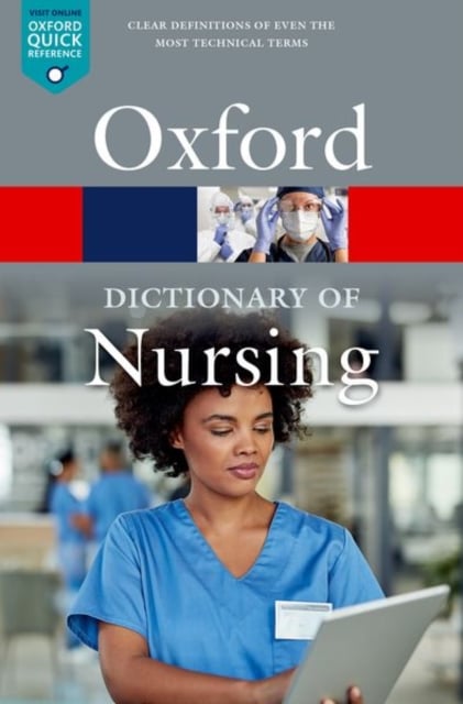 Oxford Dictionary of Nursing (8th Revised edition)