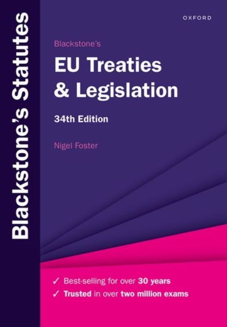 Blackstone's Statutes: EU Treaties & Legislation (34th Revised edition)