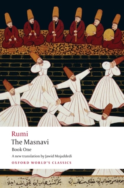 The Masnavi: Book One (Oxford World's Classics)
