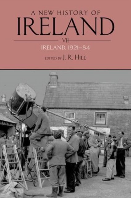 A New History of Ireland VII: Ireland, 1921-84