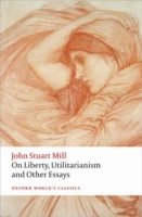 On Liberty and Other Essays (2nd Edition)(Oxford World's Classics)