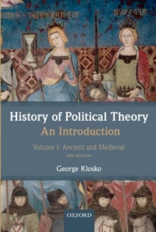 History of Political Theory: An Introduction : Volume I: Ancient and Medieval
