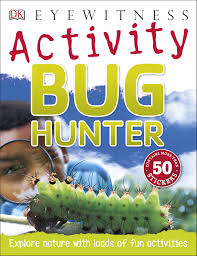 Bug Hunter (Dk Eyewitness Activity)