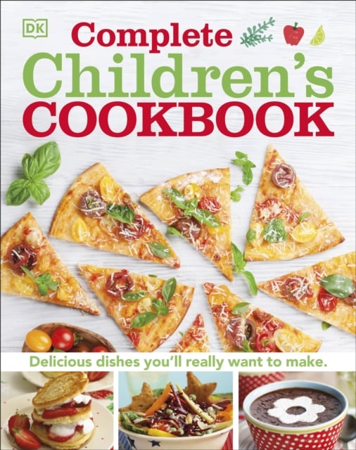 Complete Children's Cookbook : Delicious step-by-step recipes for young chefs