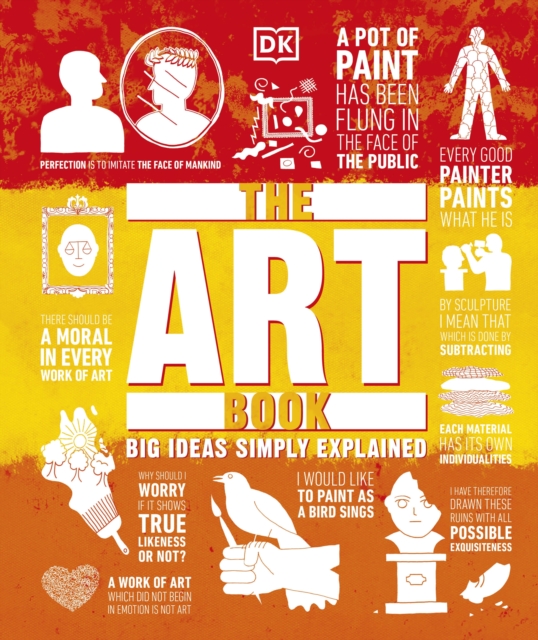 The Art Book : Big Ideas Simply Explained