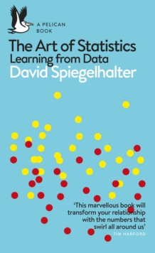 The Art of Statistics : Learning from Data