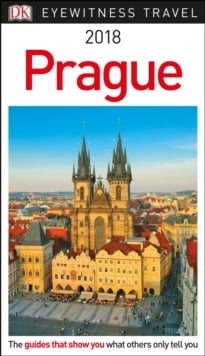 DK Eyewitness Travel Guide Prague : 2018