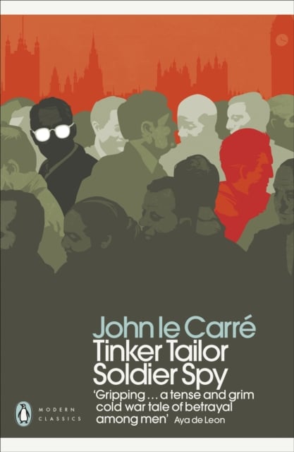 John le Carre : Tinker Tailor Soldier Spy