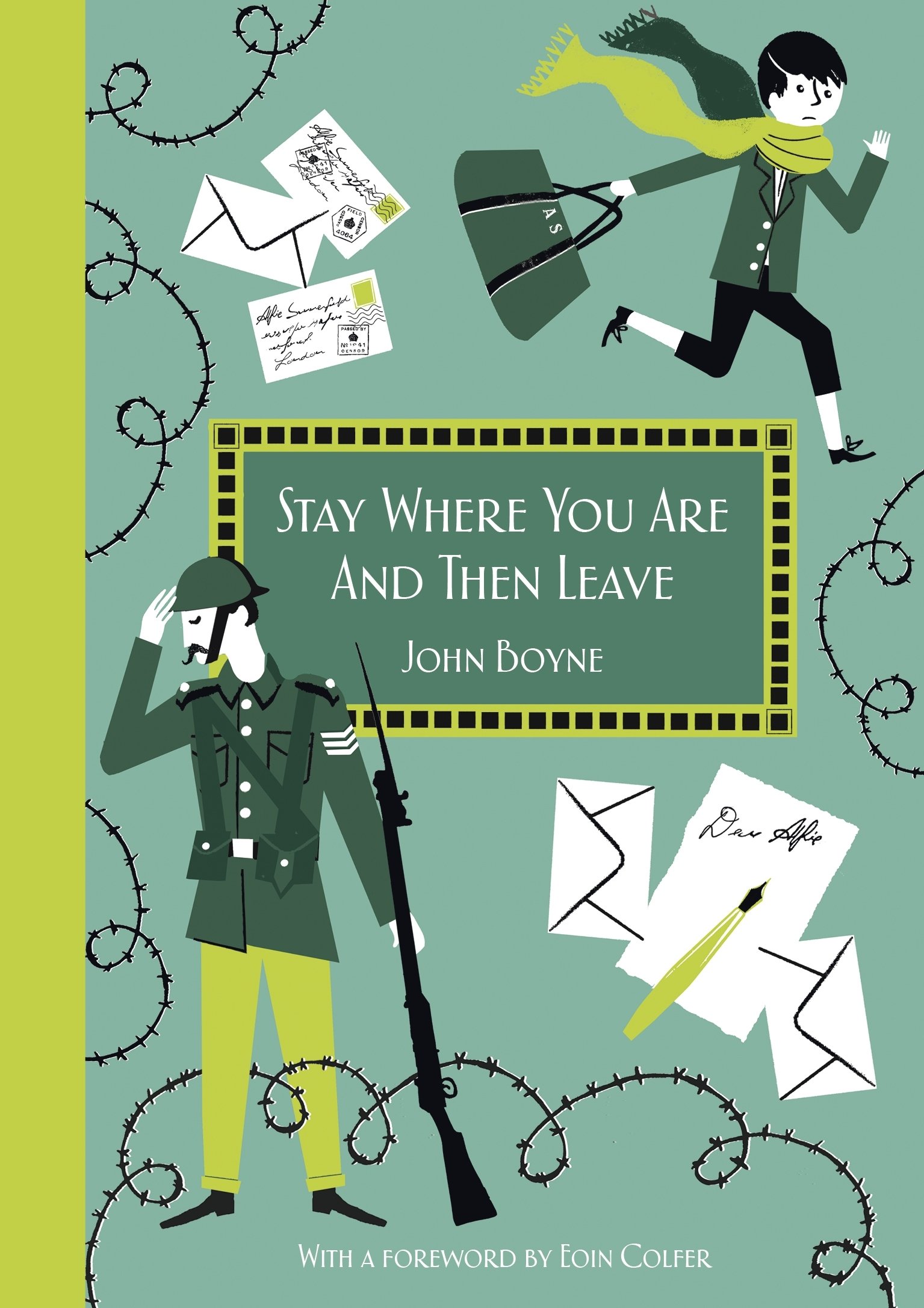 Stay where you are and then Leave (Hardback)