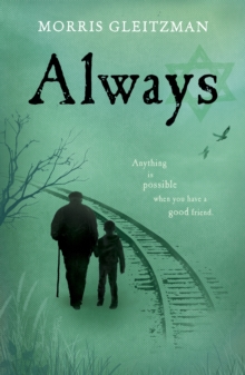 Always (Felix a Jewish orphan Book 7 Finale)