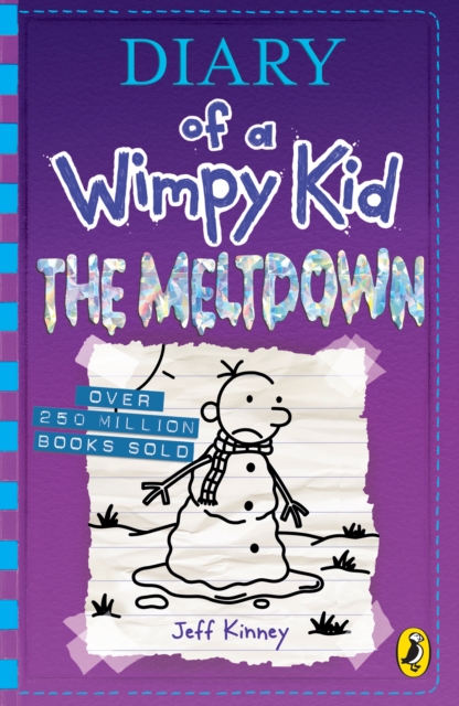 Diary of a Wimpy Kid : The Meltdown (Book 13)