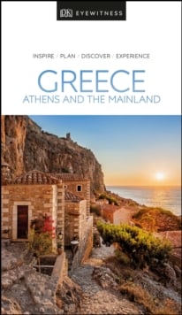 DK Eyewitness Travel Guide Greece, Athens & the Mainland