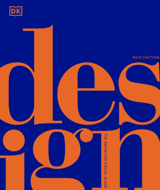 Design : The Definitive Visual Guide (Hardback)