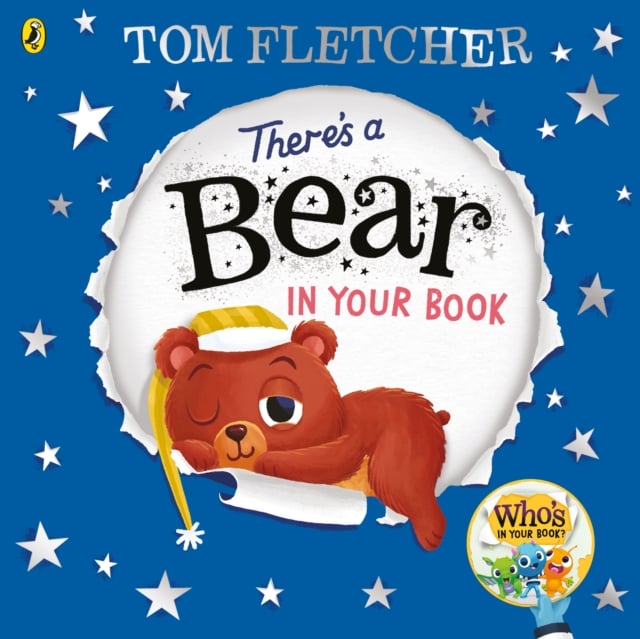 There's a Bear in Your Book : A soothing bedtime story