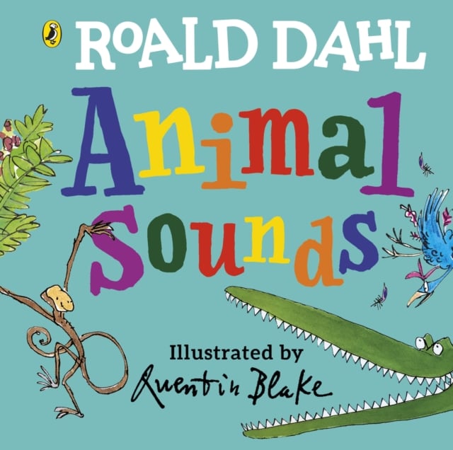 Roald Dahl : Animal Sounds - A lift-the-flap book (Board Book)