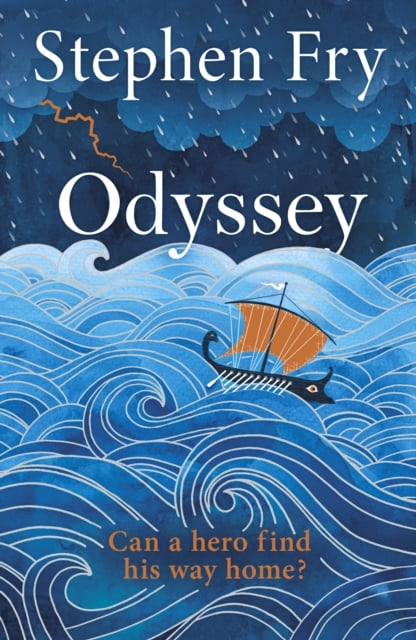 Odyssey (Stephen Fry's Greek myths series) Hardback)