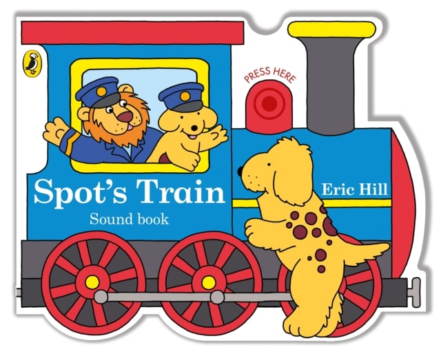 Spot's Train (Shaped Board Book with real train sound)