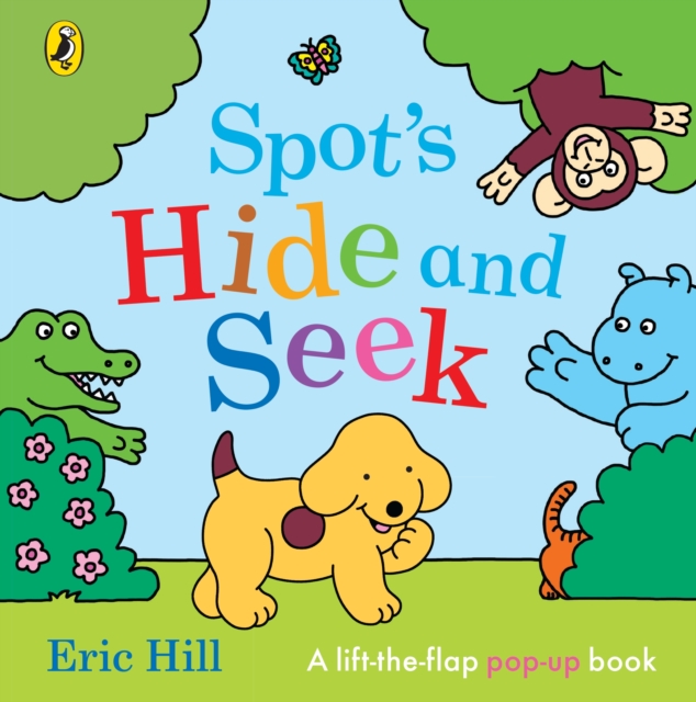 Spot's Hide and Seek : A Pop-Up Book (Board Book)
