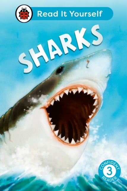 Ladybird Read It Yourself : Sharks ( Level 3 Confident Reader Hardback)