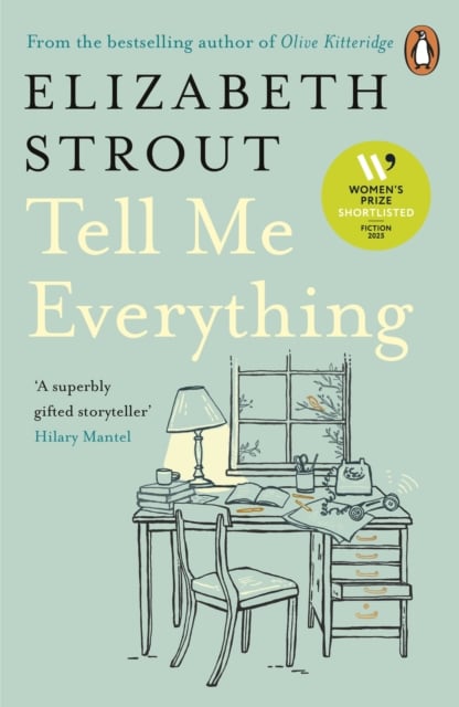 Elizabeth Strout : Tell Me Everything (Gift Hardback)