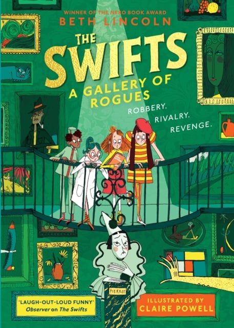 The Swifts : A Gallery of Rogues